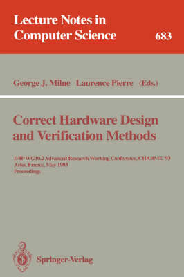 Correct Hardware Design and Verification Methods