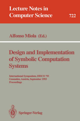 Design and Implementation of Symbolic Computation Systems