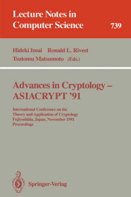 Advances in Cryptology - ASIACRYPT '91