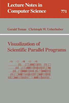 Visualization of Scientific Parallel Programs