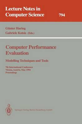 Computer Performance Evaluation: Modelling Techniques and Tools