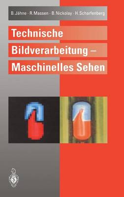 Technische Bildverarbeitung — Maschinelles Sehen
