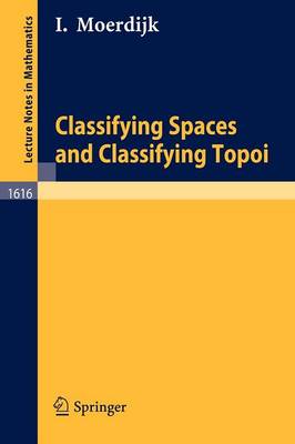 Classifying Spaces and Classifying Topoi