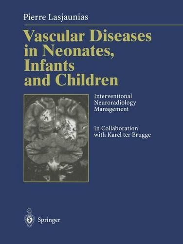 Vascular Diseases in Neonates, Infants and Children