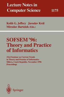 SOFSEM '96: Theory and Practice of Informatics