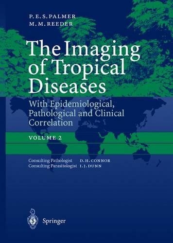 The Imaging of Tropical Diseases