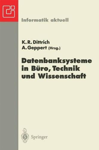 Datenbanksysteme in Buro, Technik und Wissenschaft