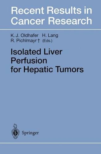 Isolated Liver Perfusion in Hepatic Tumors