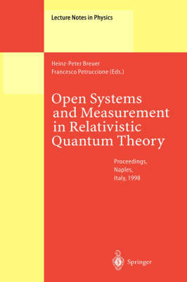 Open Systems and Measurement in Relativistic Quantum Theory