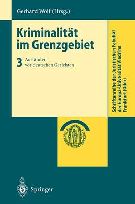Kriminalität im Grenzgebiet