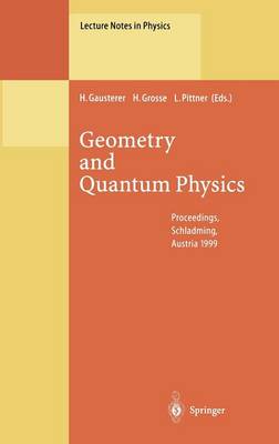 Geometry and Quantum Physics