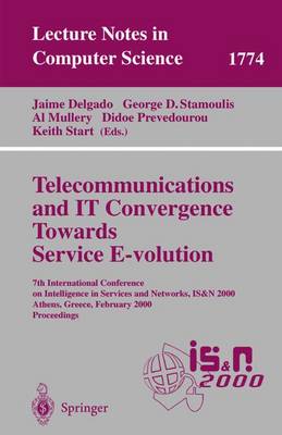 Telecommunications and IT Convergence. Towards Service E-volution