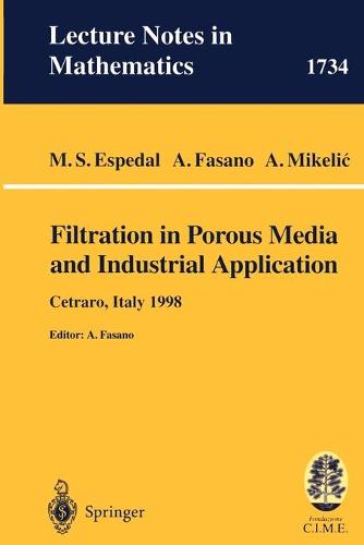 Filtration in Porous Media and Industrial Application