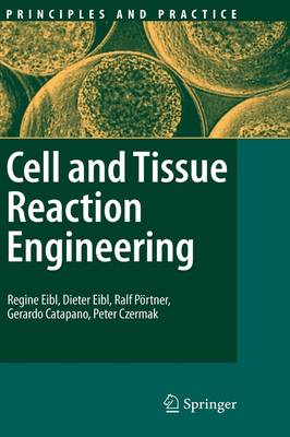 Cell and Tissue Reaction Engineering
