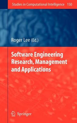 Software Engineering Research, Management and Applications
