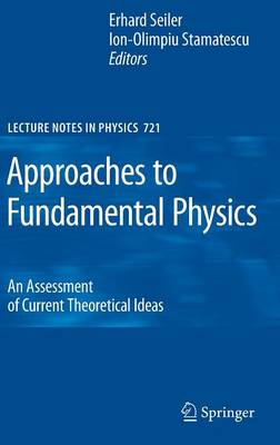 Approaches to Fundamental Physics