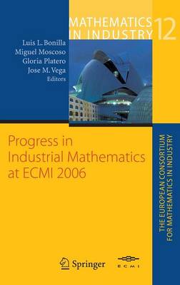 Progress in Industrial Mathematics at ECMI 2006