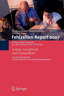 Fehlzeiten-Report 2007