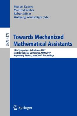 Towards Mechanized Mathematical Assistants