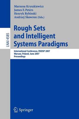 Rough Sets and Intelligent Systems Paradigms