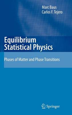 Equilibrium Statistical Physics