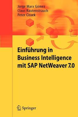 Einführung in Business Intelligence mit SAP NetWeaver 7.0
