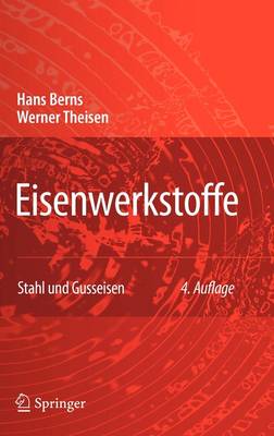 Eisenwerkstoffe - Stahl und Gusseisen