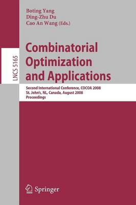 Combinatorial Optimization and Applications