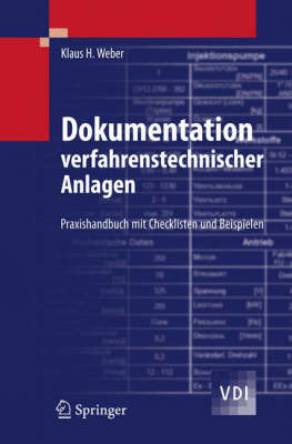 Dokumentation Verfahrenstechnischer Anlagen