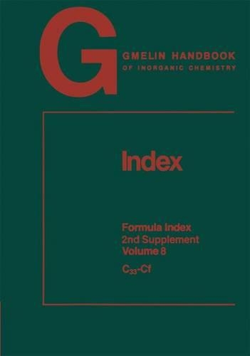 Gmelin Handbook of Inorganic and Organometallic Chemistry - 8th Edition