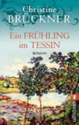 Ein Fruhling Im Tessin