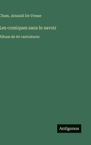 Les comiques sans le savoir