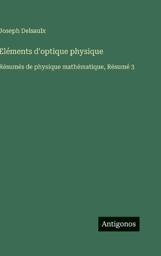 Eléments d'optique physique
