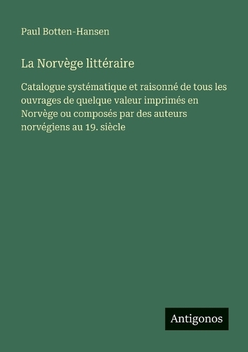 La Norvège littéraire