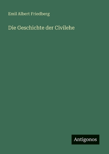 Die Geschichte der Civilehe