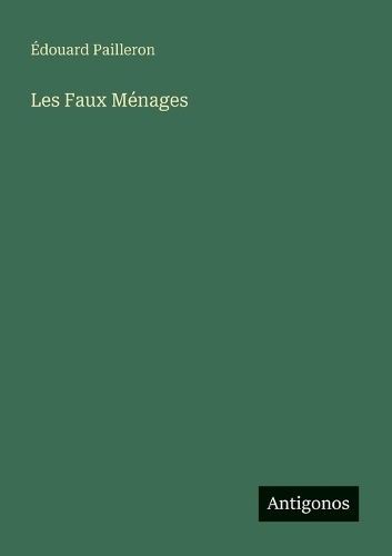 Les Faux Ménages