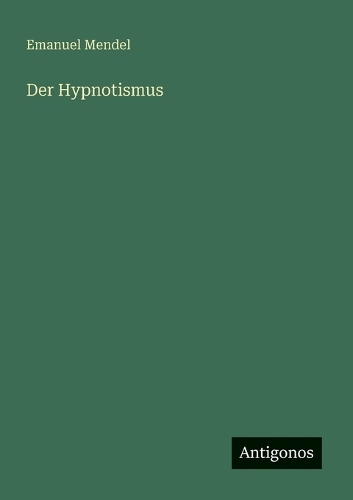 Der Hypnotismus