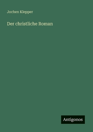 Der christliche Roman