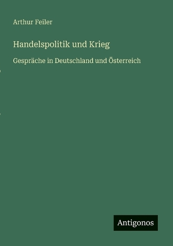 Handelspolitik und Krieg