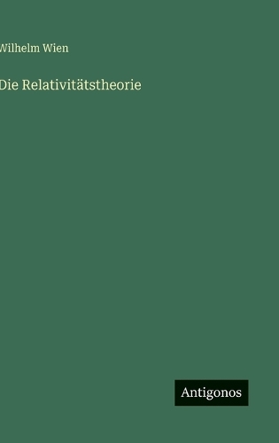 Die Relativitätstheorie