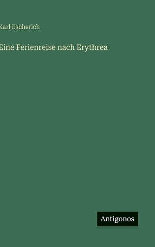 Eine Ferienreise nach Erythrea