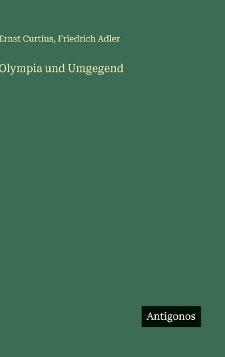 Olympia und Umgegend