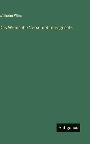 Das Wiensche Verschiebungsgesetz