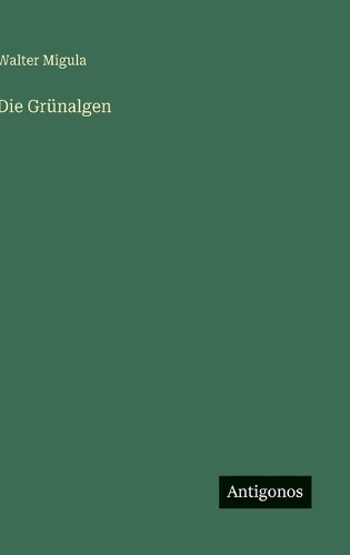 Die Grünalgen