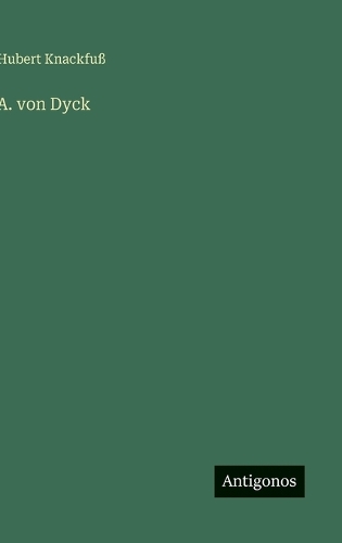 A. von Dyck