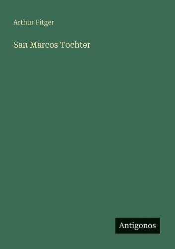 San Marcos Tochter