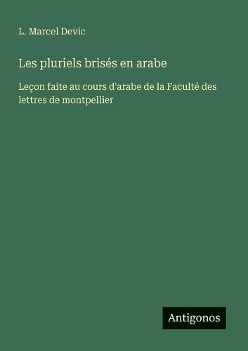 Les pluriels brisés en arabe