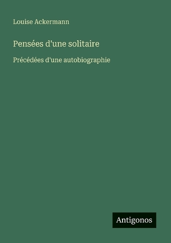 Pensées d'une solitaire