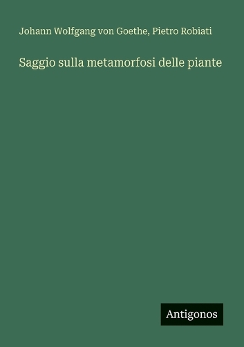 Saggio sulla metamorfosi delle piante