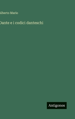 Dante e i codici danteschi